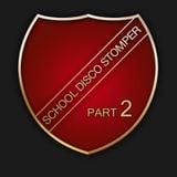The Next School Disco Stomper! - Part Two