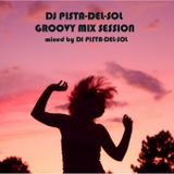 DJ PISTA-DEL-SOL GROOVY MIX SESSION