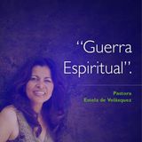 Guerra Espiritual - Pastora Estela de Velasquez