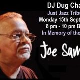 Just Jazz Joe Sample Tribute Show on Sound Fusion Radio.net with DJ Dug Chant