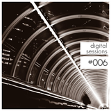 Digital Sessions #006