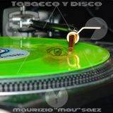 Tabacco Y Disco