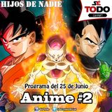 Sé Todo con MaTT #88 - 2015/06/25 - Hablemos de Anime II