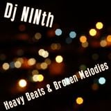 Dj NINth - Heavy Beats & Broken Melodies (break sessions)