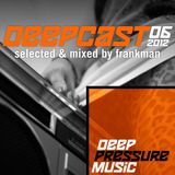 Deepcast 06 - by Frankman