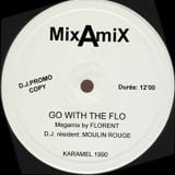 D.J. FLORENT - Go with the Flo (Megamix Moulin Rouge) 1990