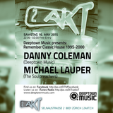 10pm - 12pm Deeptown Music Night@2. Akt w/ Danny Coleman & Michael Lauper (Soulpreachers)