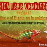 Música para Camaleones. Dios y el Diablo en la música. MCV 21.12.13