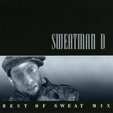Sweatman D - Best of Sweat