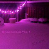 Gingerbread Teil 1