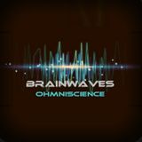 #335: Ohmniscience / Brainwaves EP
