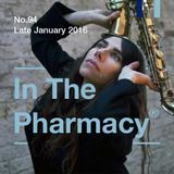 In The Pharmacy #94 - Late January 2016