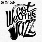 We Got The Jazz (14 Versions Mix)