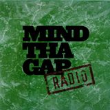 Mind Tha Gap Radio 06 - June 2014