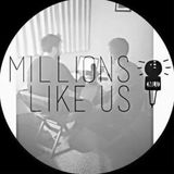 Millions Like Us - Podcast #11
