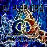 Dj Psyphoria - The Ascension Blockage (2011)