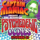 Episode 21 CMS / Return of Psychedelic Oldies