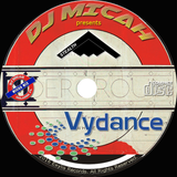 DJ Micah with Elemental present... "Vydance". A Stealth Project.