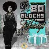 Camp Lo/Pete Rock-80 Blocks from Tiffany's (Trackstar the DJ & Mark Divita)