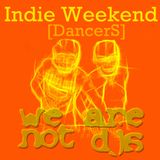 Indie Weekend. Dancers