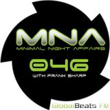 MINIMAL NIGHT AFFAIRS 046 with FRANK SHARP