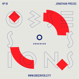 OBSESSIONS № 18 – Jonathan Preuss