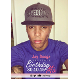JayDoogz - Birthday Mix