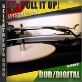 Pull It Up - Episode 26 - S7