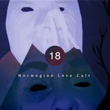 Norwegian Love Cult (part two) - ser #18
