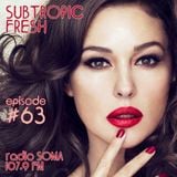 Ron Sky - Subtropic Fresh Radioshow (Episode 63)