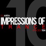 Impressions Of Trance: Episode 10