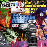 Savages - The Unidentified Hip Hop Object (Mixtape)
