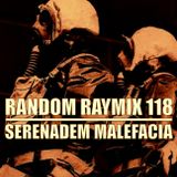 Raymix 118 - serenadem malefacia