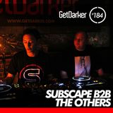 Subscape b2b The Others - GetDarkerTV LIVE 184