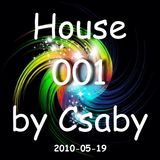 001 # 2010.05.09. # Hous Jackin