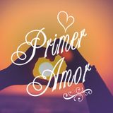 Primer Amor Ep. 03 - Infidelidades -