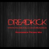 Dreadkick November Promo Mix 2013