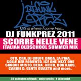 SCORRE NELLE VENE - OLD SCHOOL ITALIAN HIP HOP SUMMER MIX
