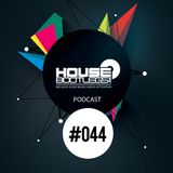 Housebootlegs.com On Air Radio Show #044