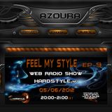 Feel My Style Ep- 9 on Hardstyle.nu