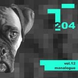 Manalogue's Shake It Up mix for T_204