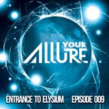 ENTRANCE TO ELYSIUM EPISODE 009