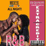 DJ QUALIFI_EXTRA CREDIT_MIX#16:ALL NIGHT