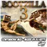 Bootzilla Vol. 3 - Continuous Mix (Dj Ketti - Best Of Mashup Vol. 26)