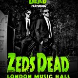 Zeds Dead @ London Music Hall Preview Mix (with Conway)
