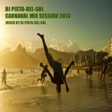DJ PISTA-DEL-SOL CARNAVAL MIX SESSION 2013