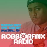 DANCEHALL 360 SHOW - (05/02/15) ROBBO RANX