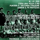 Stagione 2. Puntata 6. "Arriva il FK Partizan".