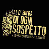 Al di sopra di ogni sospetto #2 - Radio Città Aperta - Puntata del 14 novembre 2014