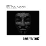 EDM Radio Rave Time 17